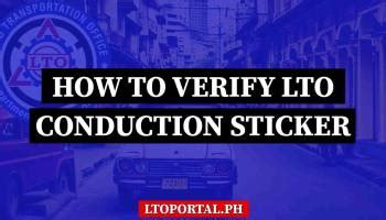 How to Get LTO Conduction Sticker .